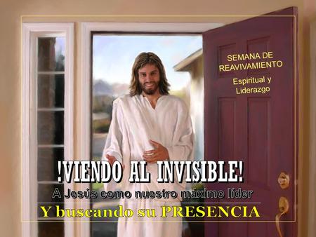 SEMANA DE REAVIVAMIENTO Espiritual y Liderazgo. Principios Bíblicos de Liderazgo P r i n c i p i o s B í b l i c o s d e L i d e r a z g o.