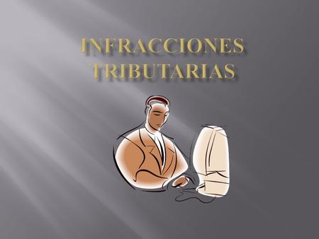  La responsabilidad por la comisión de infracciones no transciende de la persona del infractor, salvo las excepciones contenidas en este Código.  Únicamente.