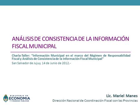 Análisis de Consistencia de la información fiscal municipal
