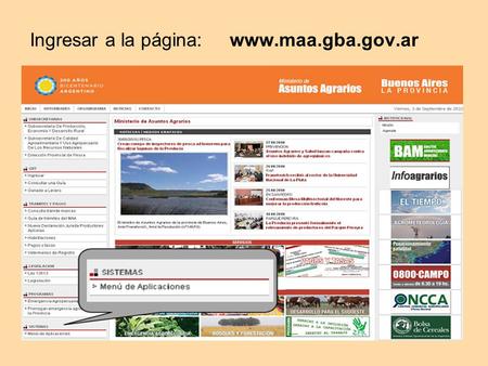Ingresar a la página: www.maa.gba.gov.ar. Ingreso al sistema.