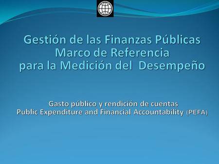 Gestión de las Finanzas Públicas Marco de Referencia