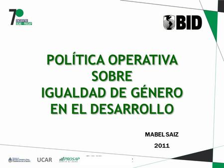POLÍTICA OPERATIVA SOBRE IGUALDAD DE GÉNERO EN EL DESARROLLO