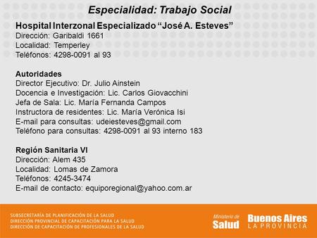 Especialidad: Trabajo Social