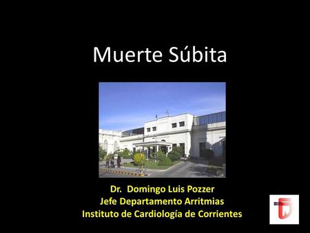 Jefe Departamento Arritmias Instituto de Cardiología de Corrientes