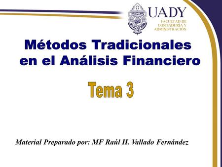 Métodos Tradicionales en el Análisis Financiero