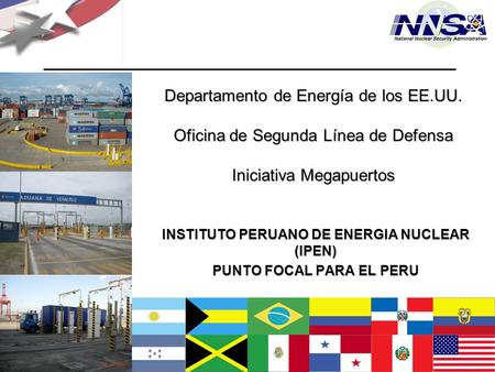 INSTITUTO PERUANO DE ENERGIA NUCLEAR (IPEN) PUNTO FOCAL PARA EL PERU