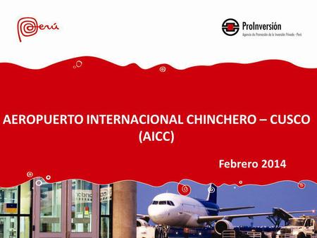 AEROPUERTO INTERNACIONAL CHINCHERO – CUSCO (AICC)