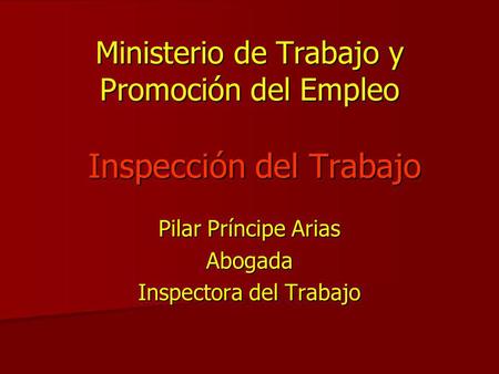Ministerio de Trabajo y Promoción del Empleo Inspección del Trabajo