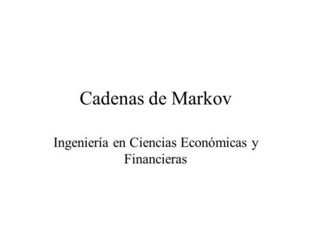Ingeniería en Ciencias Económicas y Financieras
