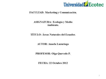 FACULTAD: Marketing y Comunicación.