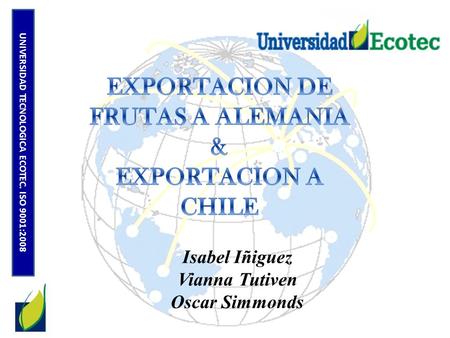 EXPORTACION DE FRUTAS A ALEMANIA & EXPORTACION A CHILE