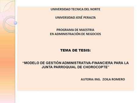 UNIVERSIDAD TECNICA DEL NORTE UNIVERSIDAD JOSÉ PERALTA