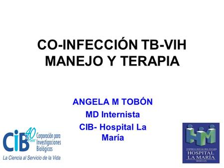CO-INFECCIÓN TB-VIH MANEJO Y TERAPIA