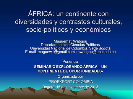 SEMINARIO EXPLORANDO ÁFRICA – UN CONTINENTE DE OPORTUNIDADES-