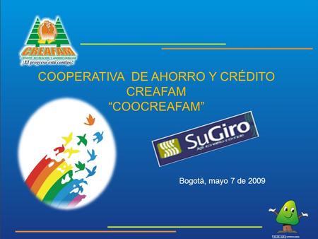 COOPERATIVA DE AHORRO Y CRÉDITO CREAFAM