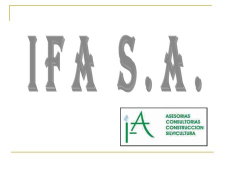IFA S.A..