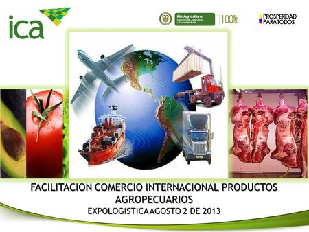 FACILITACION COMERCIO INTERNACIONAL PRODUCTOS AGROPECUARIOS