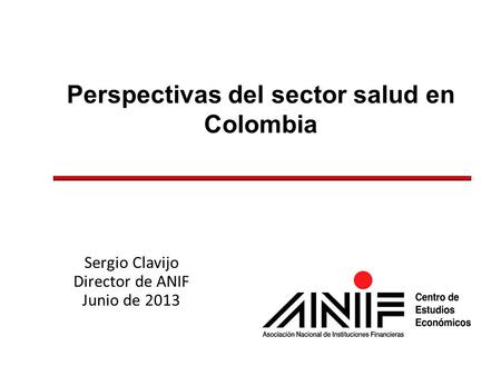 Perspectivas del sector salud en Colombia