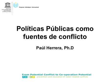 Políticas Públicas como fuentes de conflicto