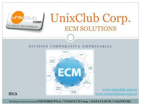 UnixClub Corp. ECM SOLUTIONS