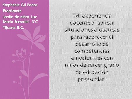 Stephanie Gil Ponce Practicante
