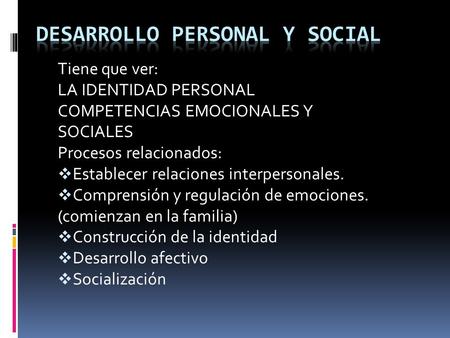 DESARROLLO PERSONAL Y SOCIAL