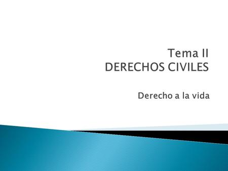 Derecho a la vida. Sistema Universal Declaración Universal de los Derechos Humanos Art. 3 Toda persona tiene derecho a la vida, libertad y seguridad de.
