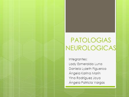 PATOLOGIAS NEUROLOGICAS