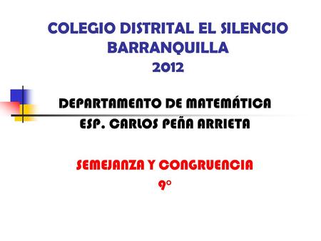 COLEGIO DISTRITAL EL SILENCIO BARRANQUILLA 2012