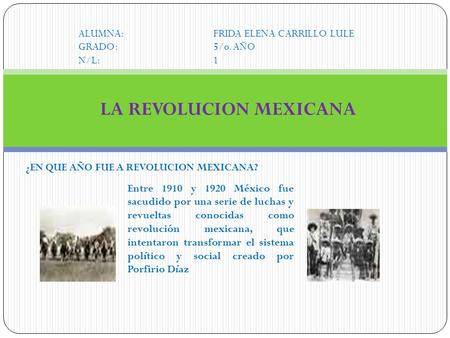 LA REVOLUCION MEXICANA