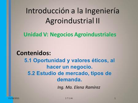 Introducción a la Ingeniería Agroindustrial II