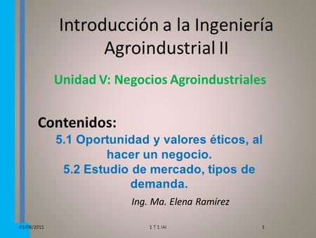 Introducción a la Ingeniería Agroindustrial II