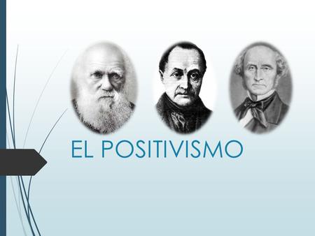 EL POSITIVISMO.