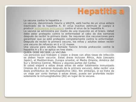 Hepatitis a La vacuna contra la hepatitis a
