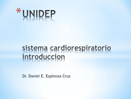 UNIDEP sistema cardiorespiratorio introduccion