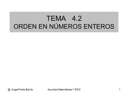 TEMA 4.2 ORDEN EN NÚMEROS ENTEROS