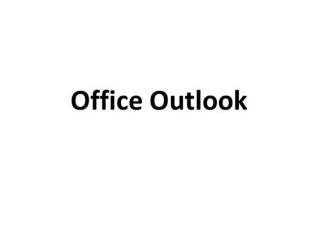 Office Outlook. Office Outlook ayuda a los usuarios a administrar mejor el tiempo y la información, conectarse sin barreras y mantener la seguridad y.