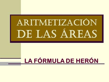 Aritmetización de las áreas