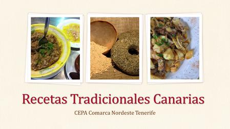 Recetas Tradicionales Canarias