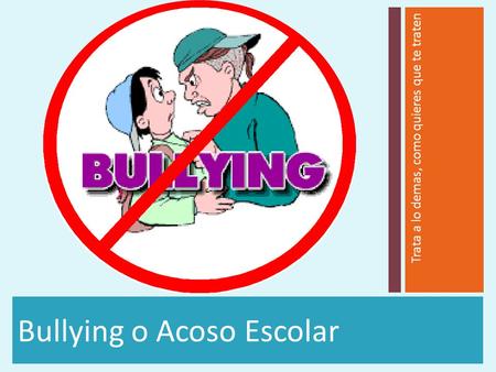 Bullying o Acoso Escolar