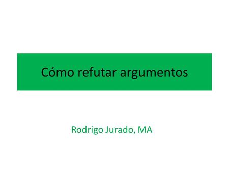 Cómo refutar argumentos