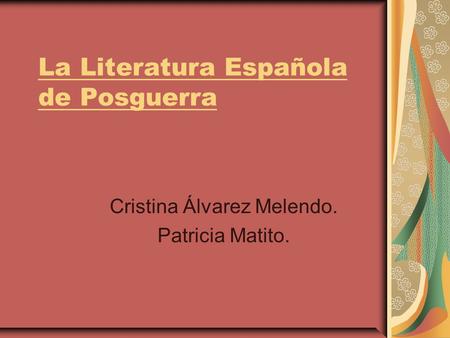 La Literatura Española de Posguerra