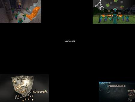 MINECRAFT.