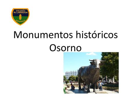 Monumentos históricos Osorno