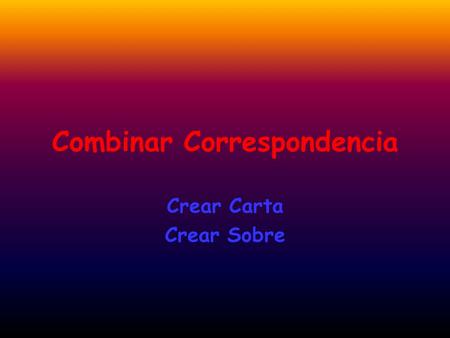 Combinar Correspondencia