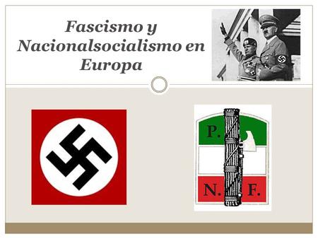 Fascismo y Nacionalsocialismo en Europa