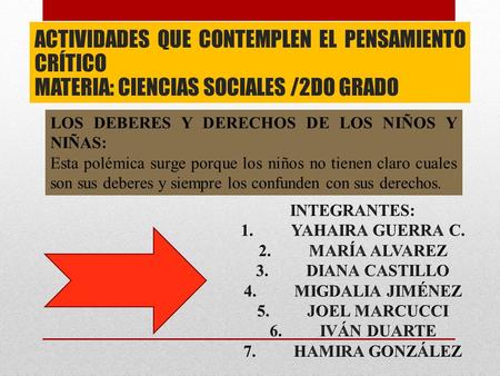 ACTIVIDADES QUE CONTEMPLEN EL PENSAMIENTO CRÍTICO