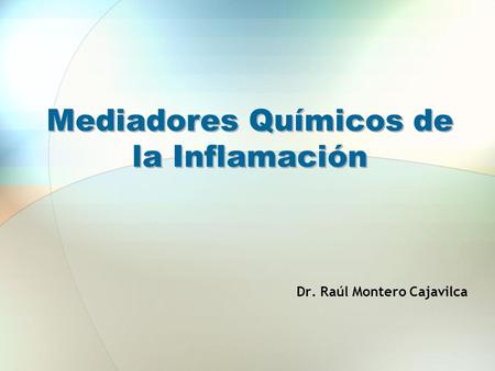 Dr. Raúl Montero Cajavilca