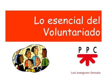Lo esencial del Voluntariado