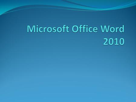 Microsoft Office Word 2010.